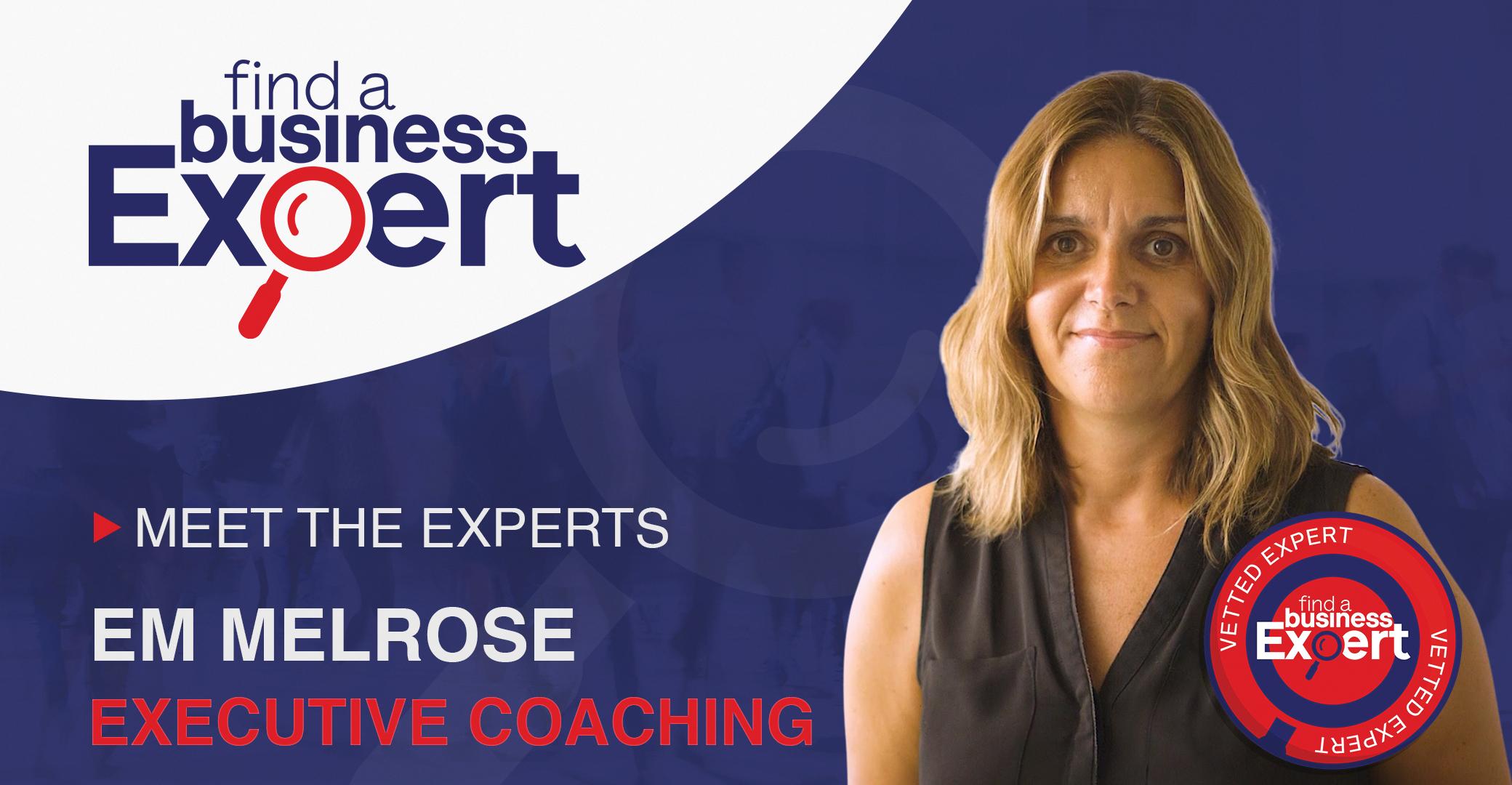 Em Melrose - Executive Coaching