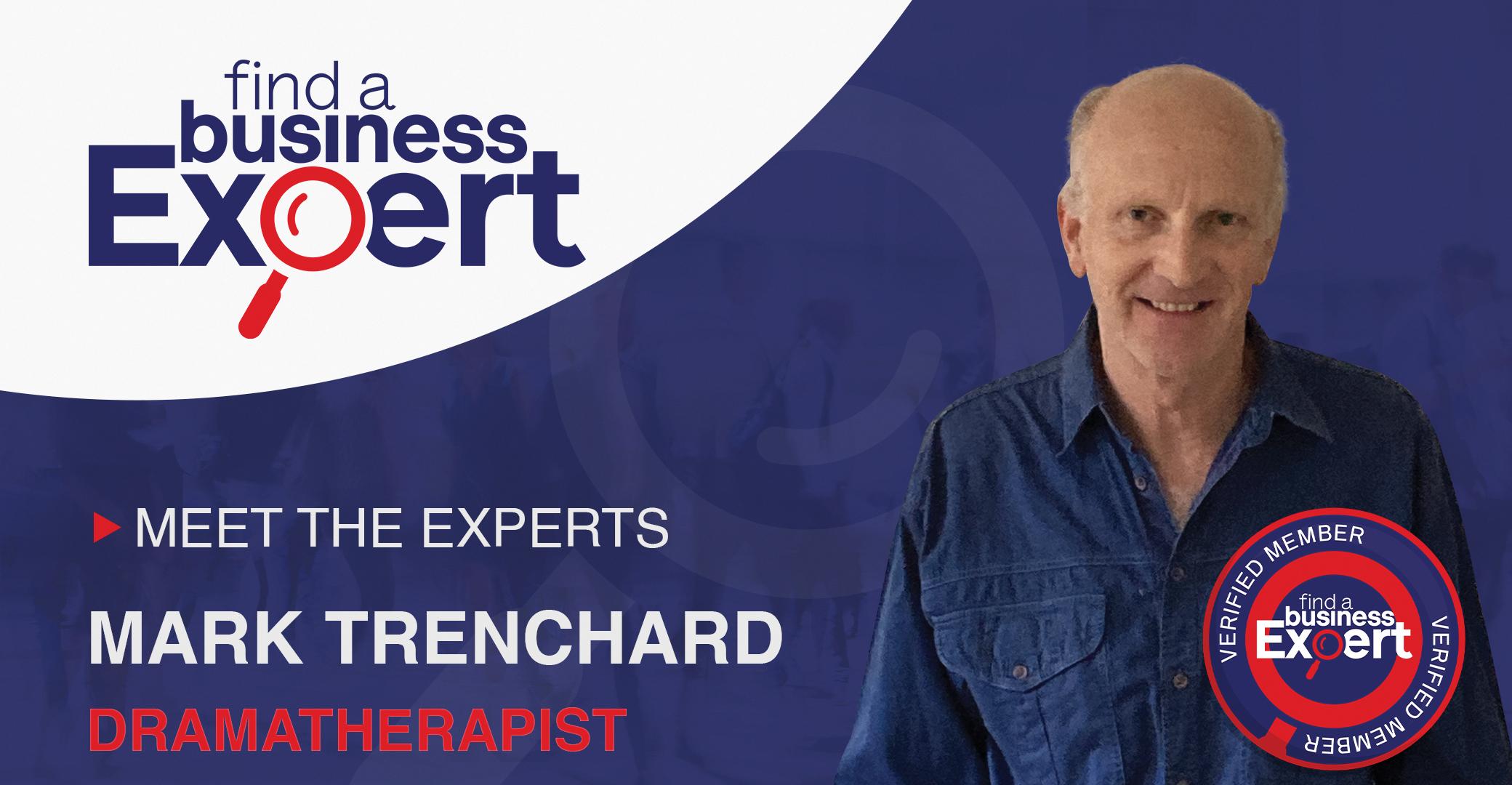 Mark Trenchard - Dramatherapist