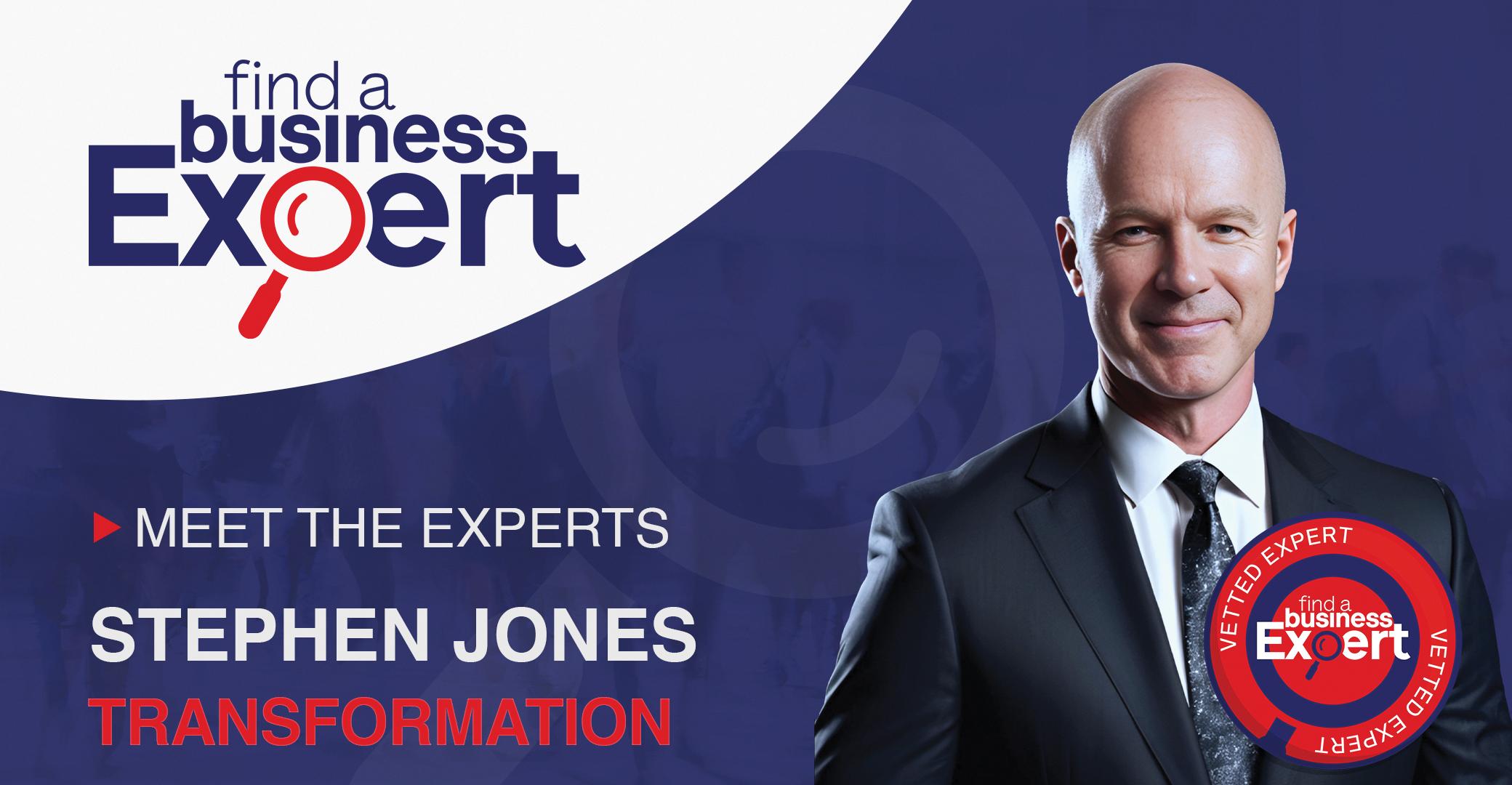 Stephen Jones - Transformation Expert